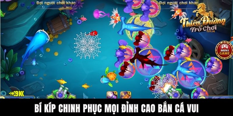 Bắn Cá Vui - Trò Chơi Thú Vị Không Nên Bỏ Lỡ Tại TDTC Bí kíp chinh phục mọi đỉnh cao bắn cá vui