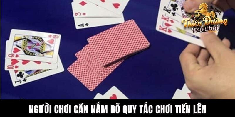Cách Nhớ Bài Tiến Lên - Bí Kíp Giành Lợi Thế Tại TDTC Casino Người chơi cần nắm rõ quy tắc chơi tiến lên