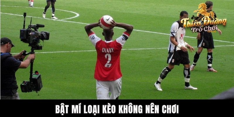 Những Loại Kèo Nào Không Nên Cược Trong Bóng Đá TDTC? Bật mí loại kèo không nên chơi