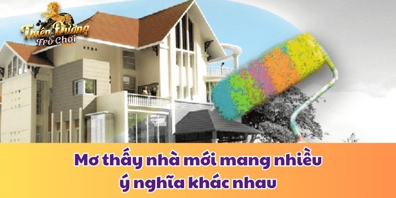 Giải Mã Mơ Thấy Nhà Mới Là Khởi Đầu May Mắn Hay Cảnh Báo Mơ thấy nhà mới mang nhiều ý nghĩa khác nhau